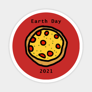 Pizza for Earth Day 2021 Magnet